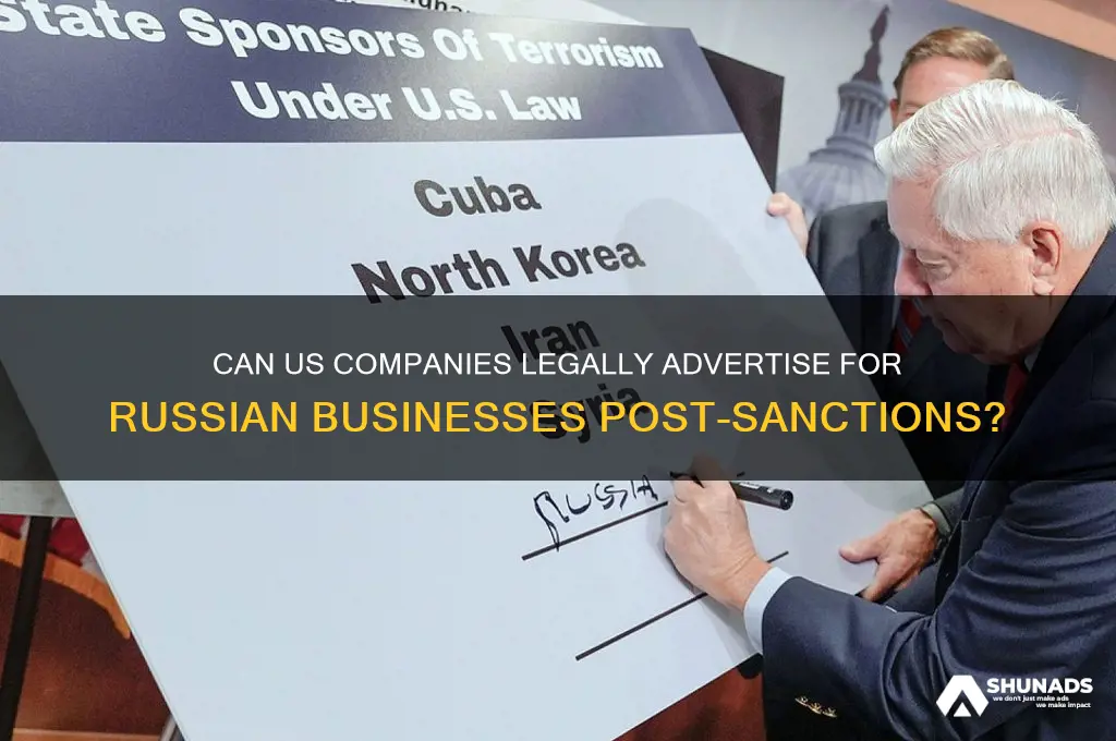can us companies advertise for russian companies