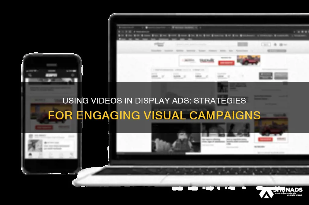 can videos be used in display advertising