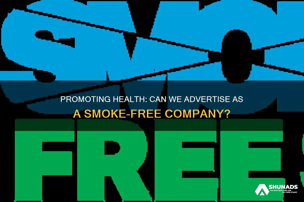 can we advertise as a smoke free comapny