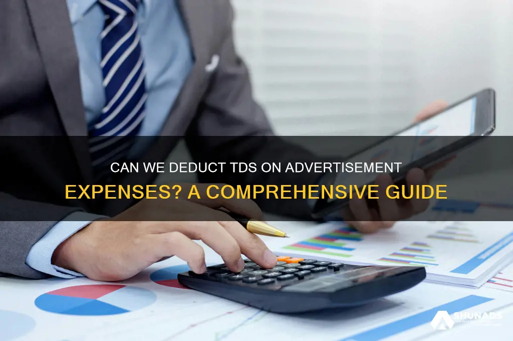 can we deduct tds on advertisement