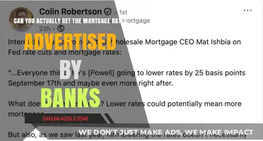 Are Advertised Mortgage Rates Real? Uncovering the Truth Behind Bank Offers