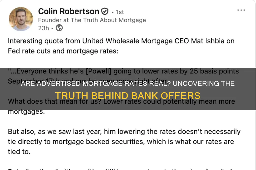 can you actually get the mortgage rates advertised by banks