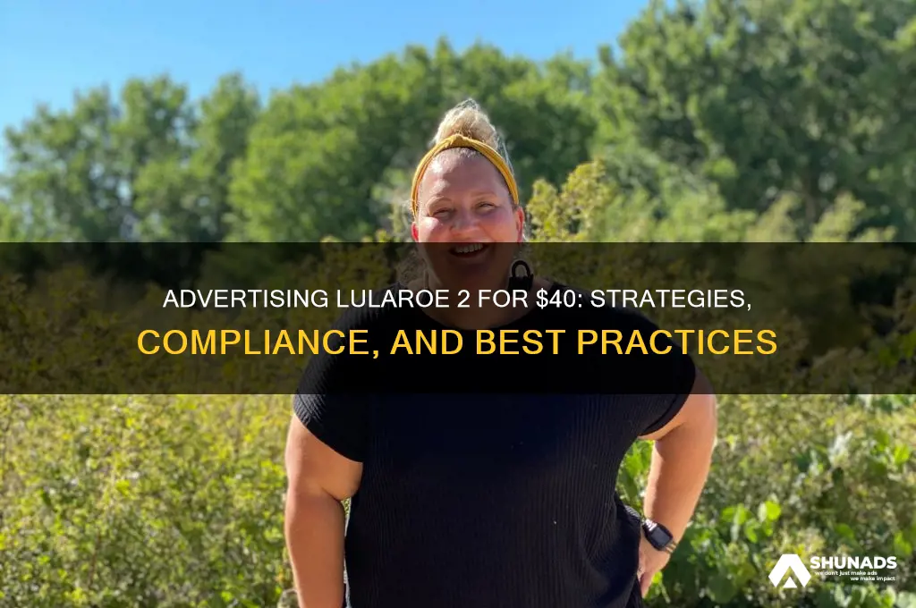 can you advertise 2 for 40 lularoe