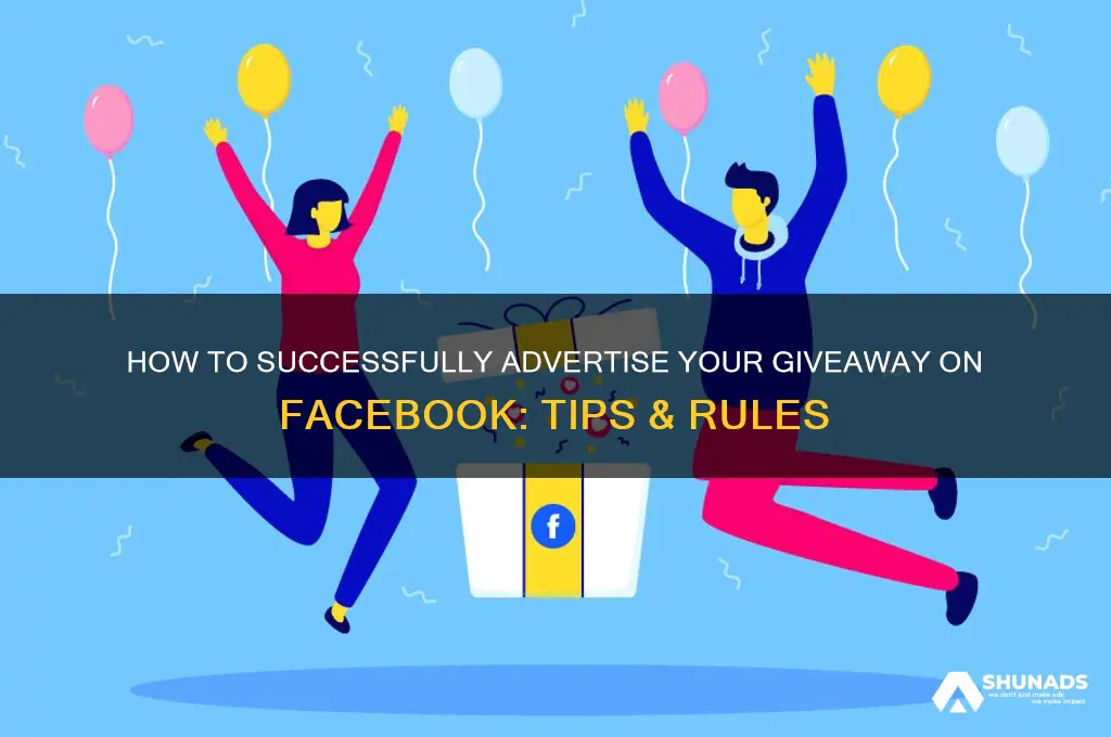 can you advertise a giveaway on facebook