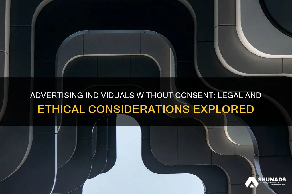 can you advertise a person without their permission