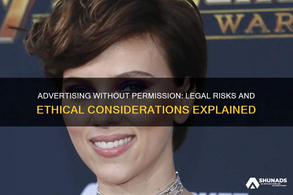 can you advertise a product without permission