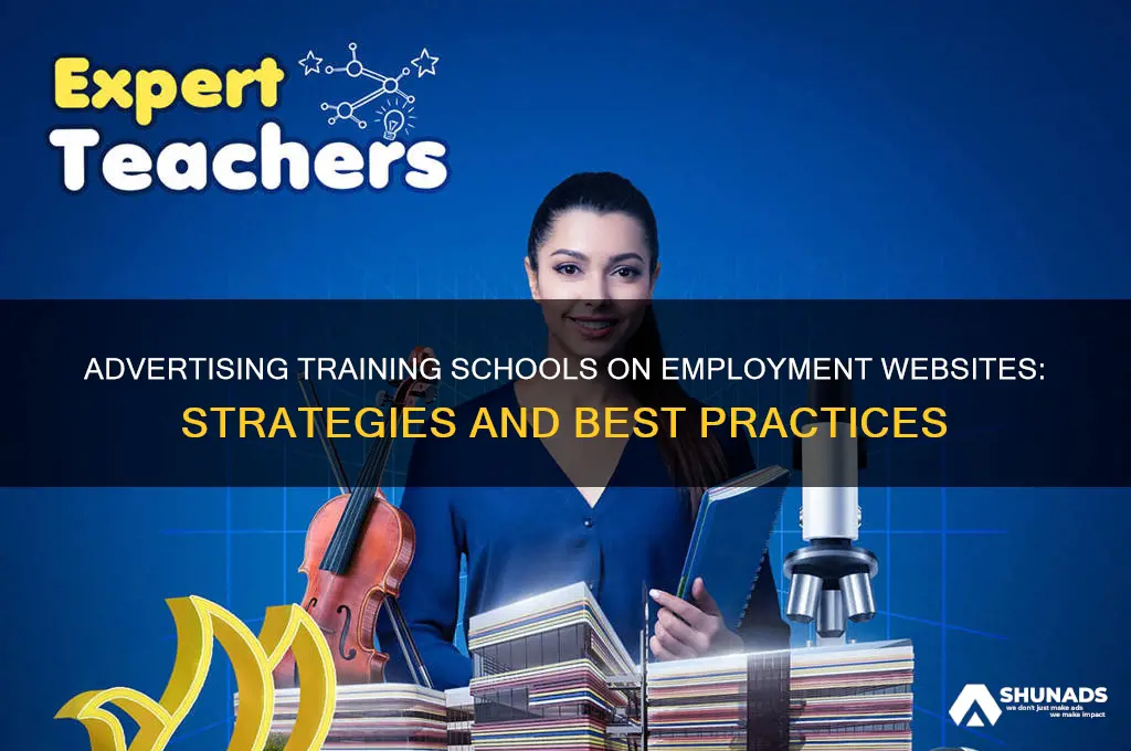 can you advertise a training school on employment websites