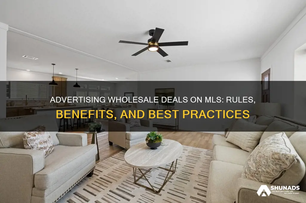 can you advertise a wholesale deal on the mls