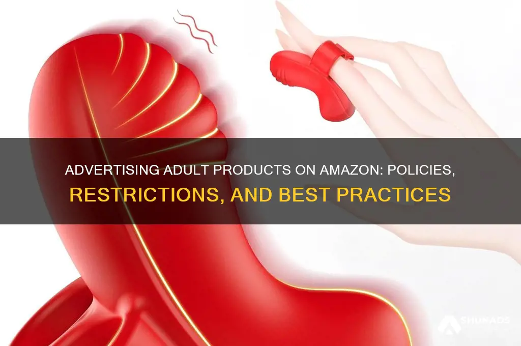 can you advertise adult products on amazon