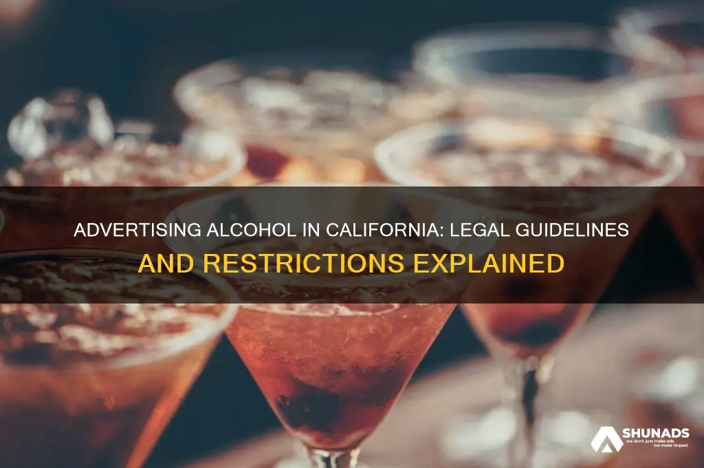 can you advertise alcohol in california