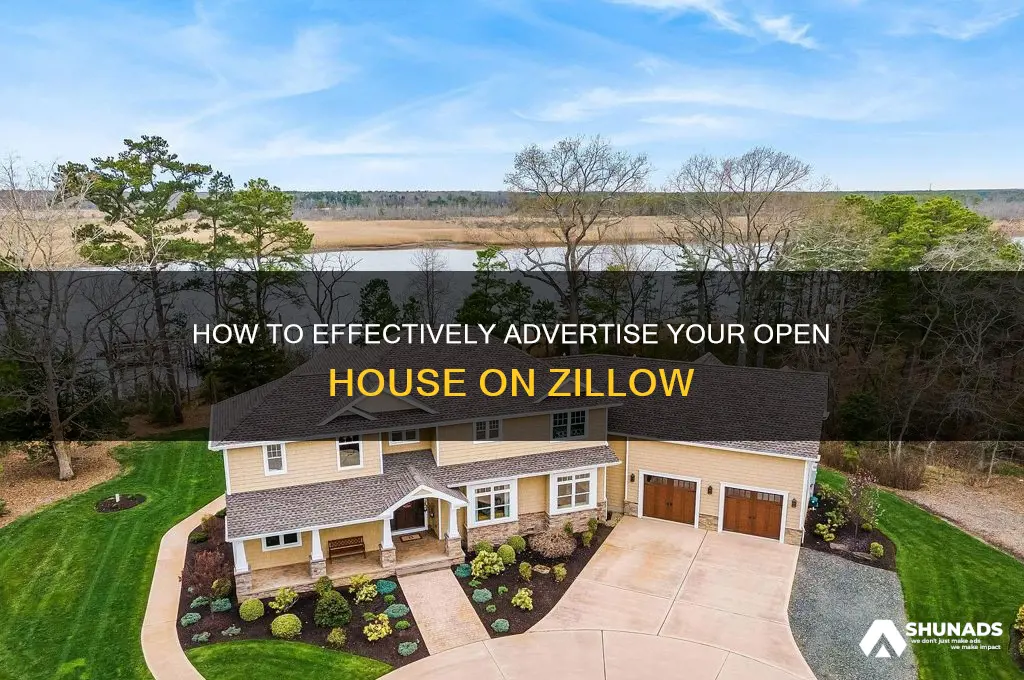 can you advertise an open house on zillow
