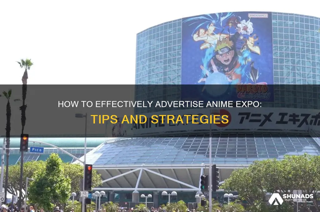 can you advertise anime expo