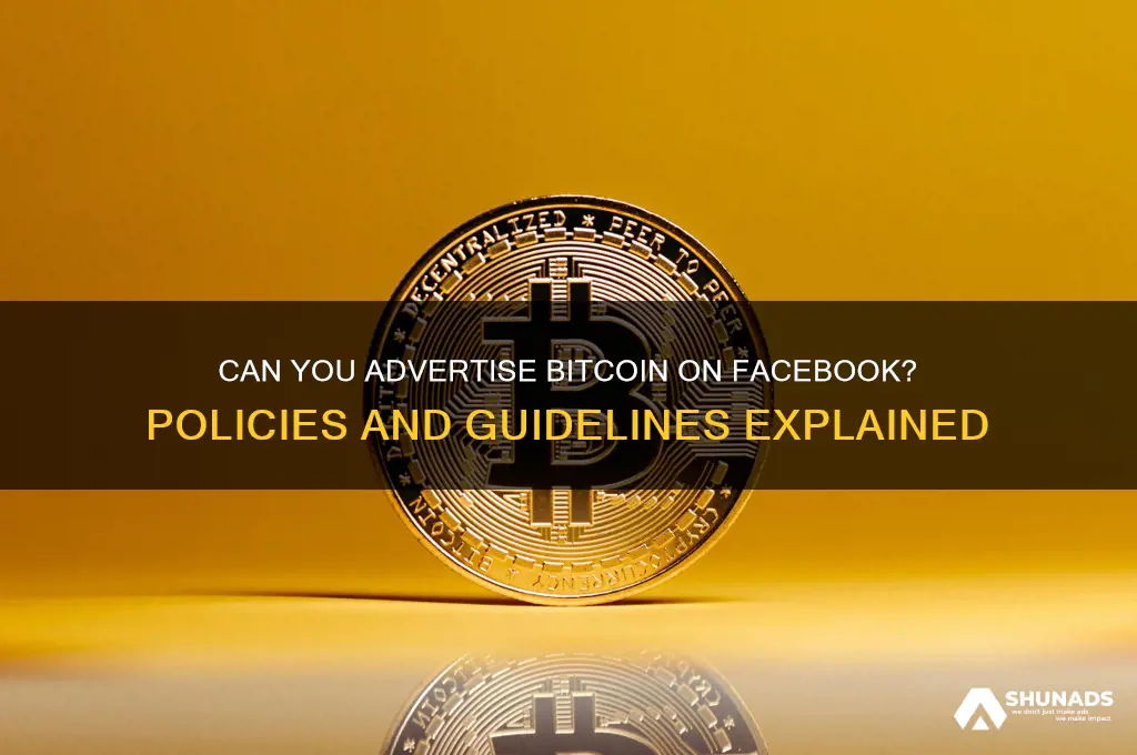 can you advertise bitcoin on facebook