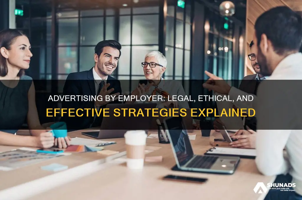 can you advertise by employer