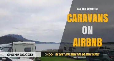 Can You Advertise Caravans on Airbnb? A Comprehensive Guide