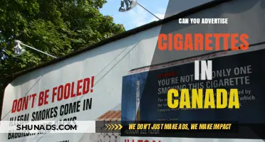 Can You Advertise Cigarettes in Canada? Legal Restrictions Explained