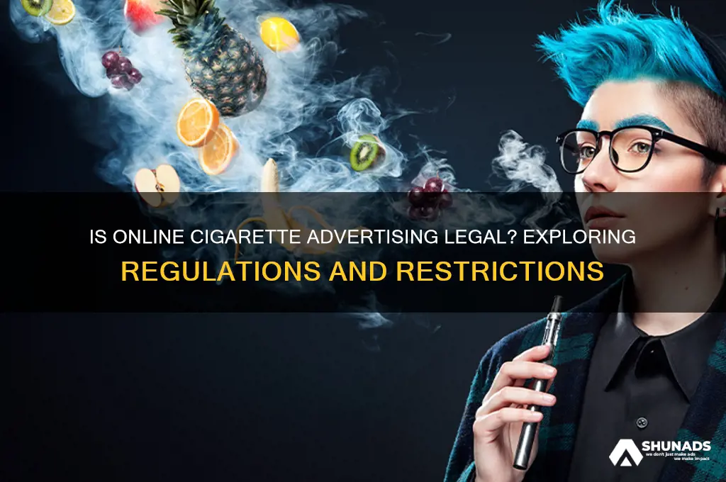 can you advertise cigarettes on the internet