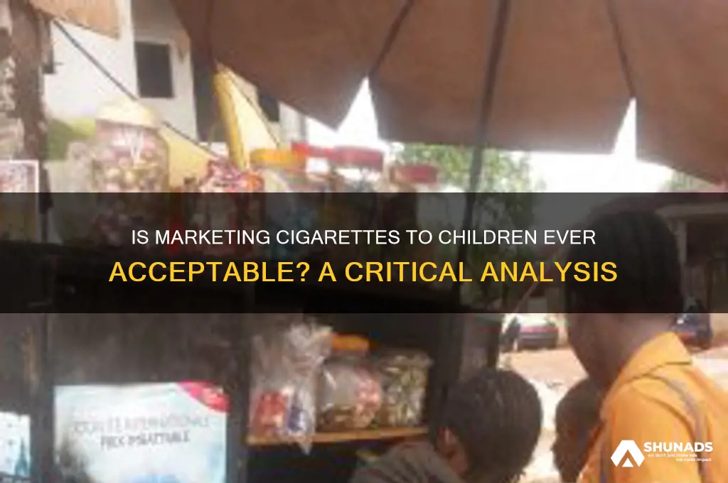 can you advertise cigarettes to kids