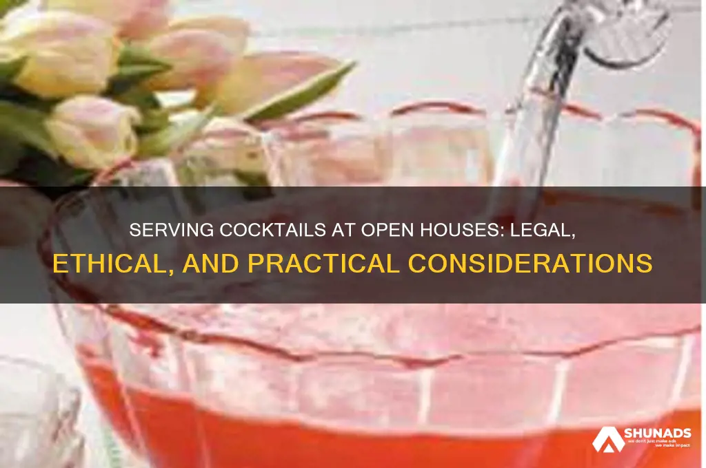 can you advertise cocktails at an open house