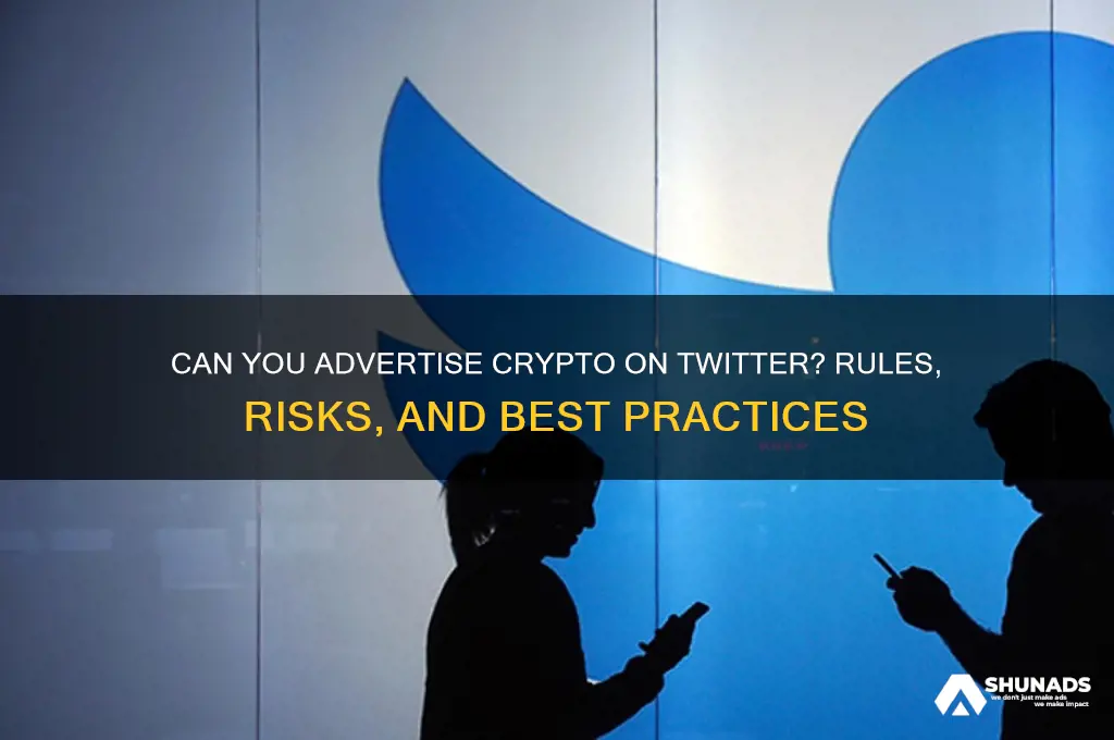 can you advertise crypto on twitter