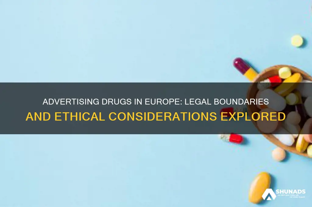 can you advertise drugs in europe