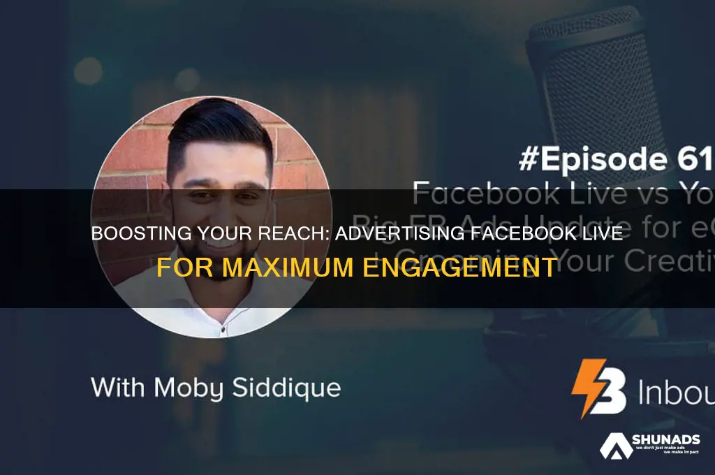 can you advertise facebook live
