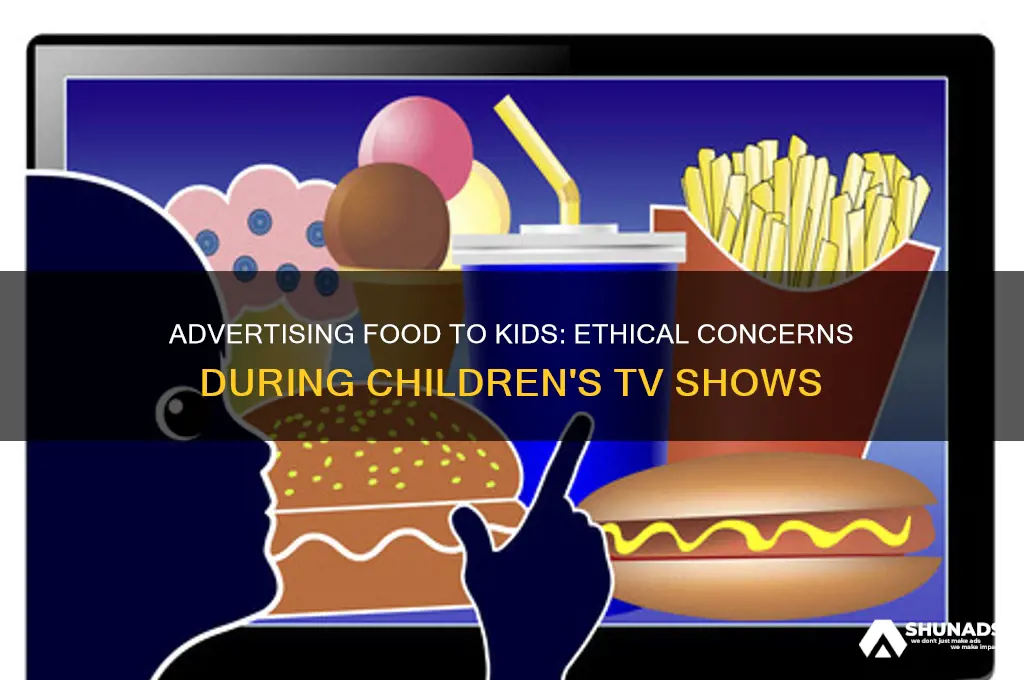 can you advertise food during kids shows