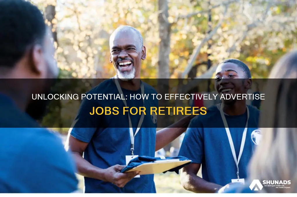 can you advertise for retirees to work