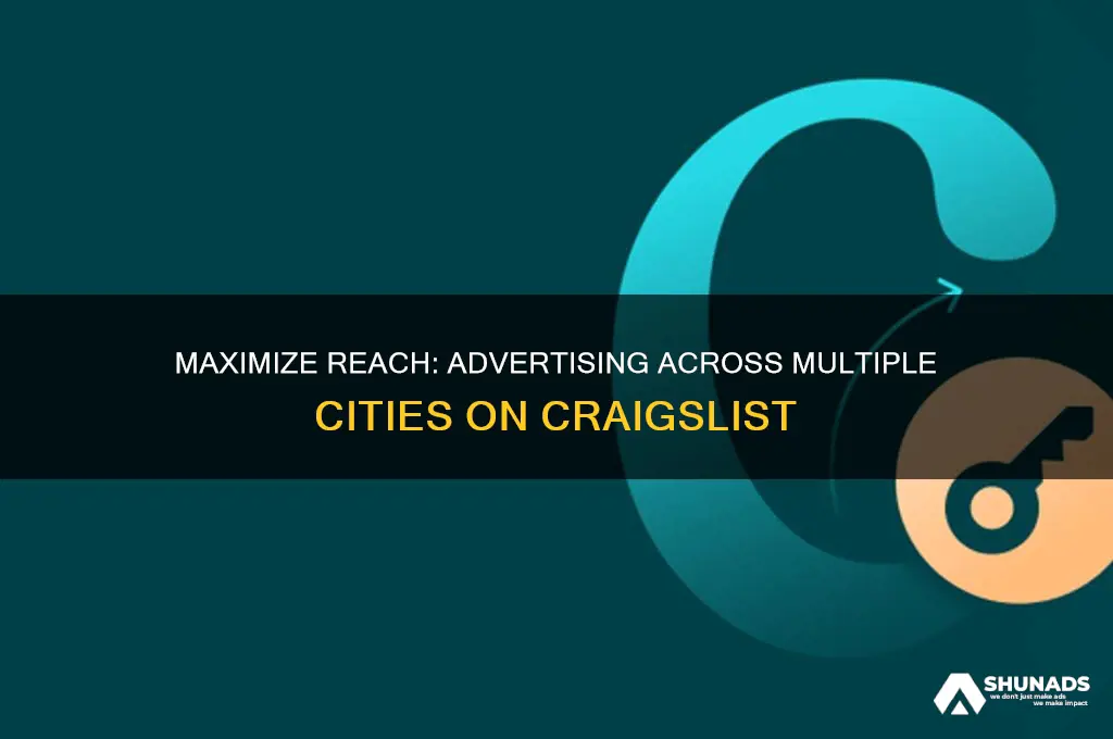can you advertise in several cities on craigslist