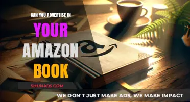 Can You Advertise in Your Amazon Book? A Comprehensive Guide