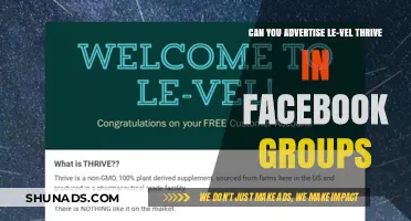 Advertising Le-Vel Thrive in Facebook Groups: Rules, Risks, and Rewards