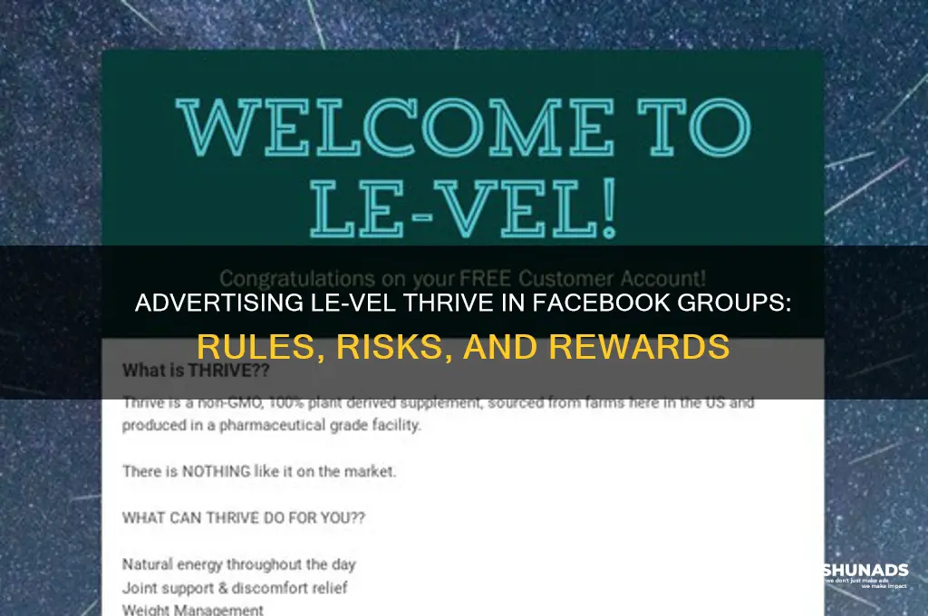 can you advertise le-vel thrive in facebook groups