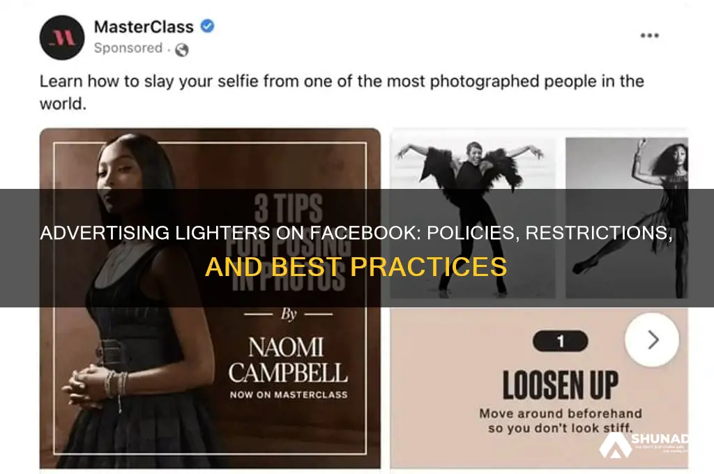 can you advertise lighters on facebook
