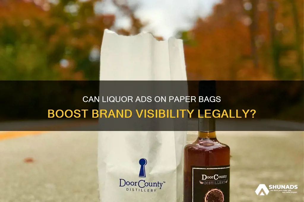 can you advertise liquor on paper bags