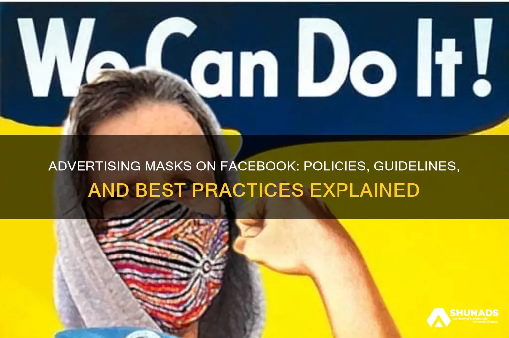 can you advertise masks on facebook