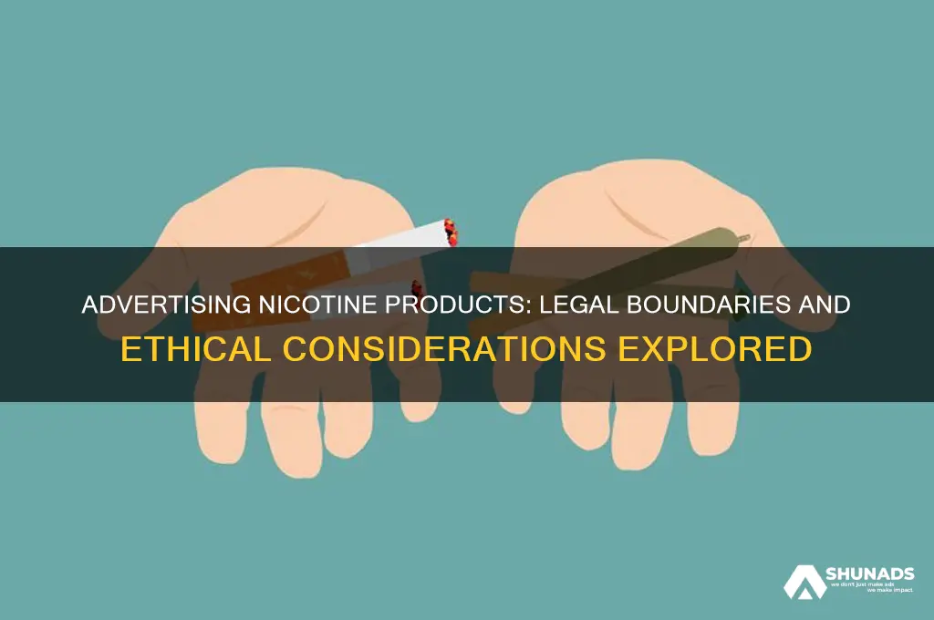 can you advertise nicotine products
