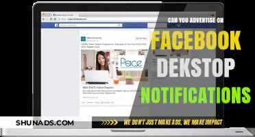 How to Leverage Facebook Desktop Notifications for Effective Advertising Campaigns