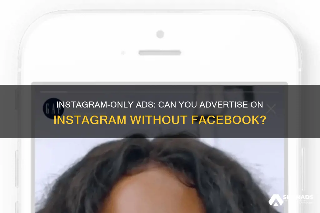 can you advertise on instegram and not facebook