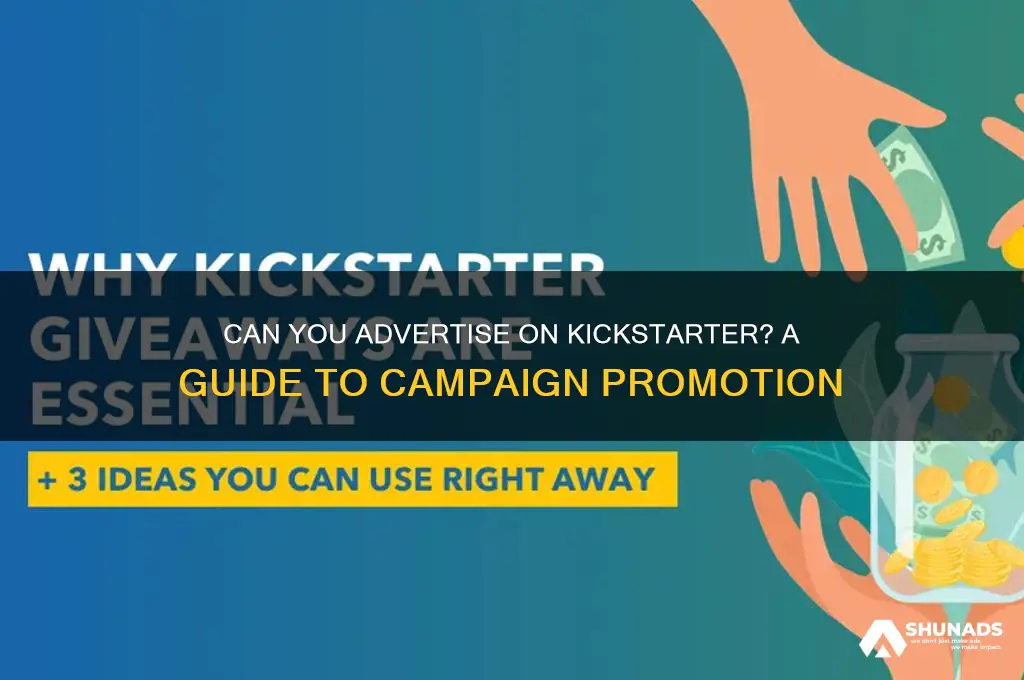 can you advertise on kickstarter