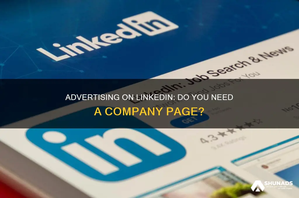can you advertise on linkedin without a company page