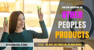 Advertising on Others' Products: Strategies, Ethics, and Legal Considerations