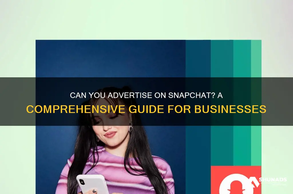 can you advertise on snapchat