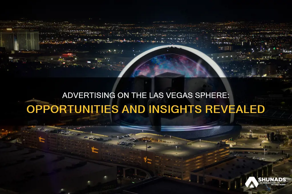 can you advertise on the las vegas sphere