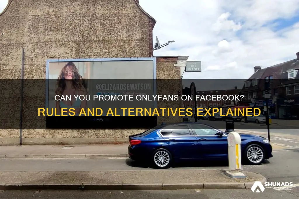 can you advertise onlyfans on facebook