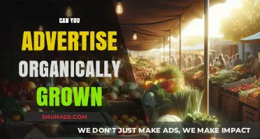 Boosting Organic Growth: Effective Strategies for Advertising Naturally Cultivated Products