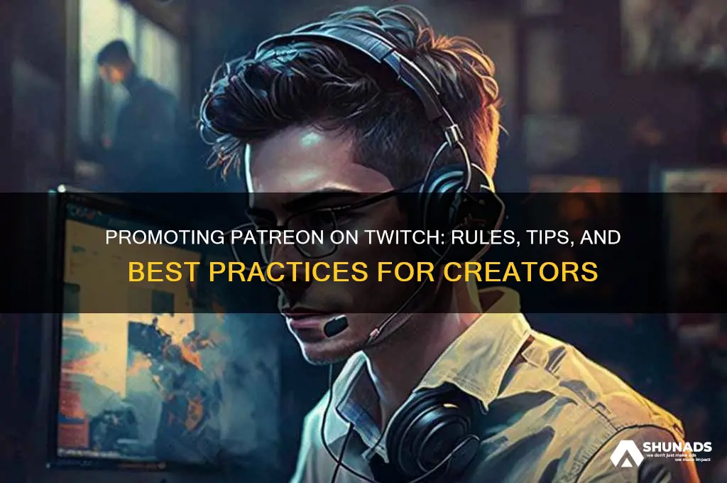 can you advertise patreon on twitch