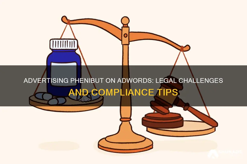 can you advertise phenibut on adwords
