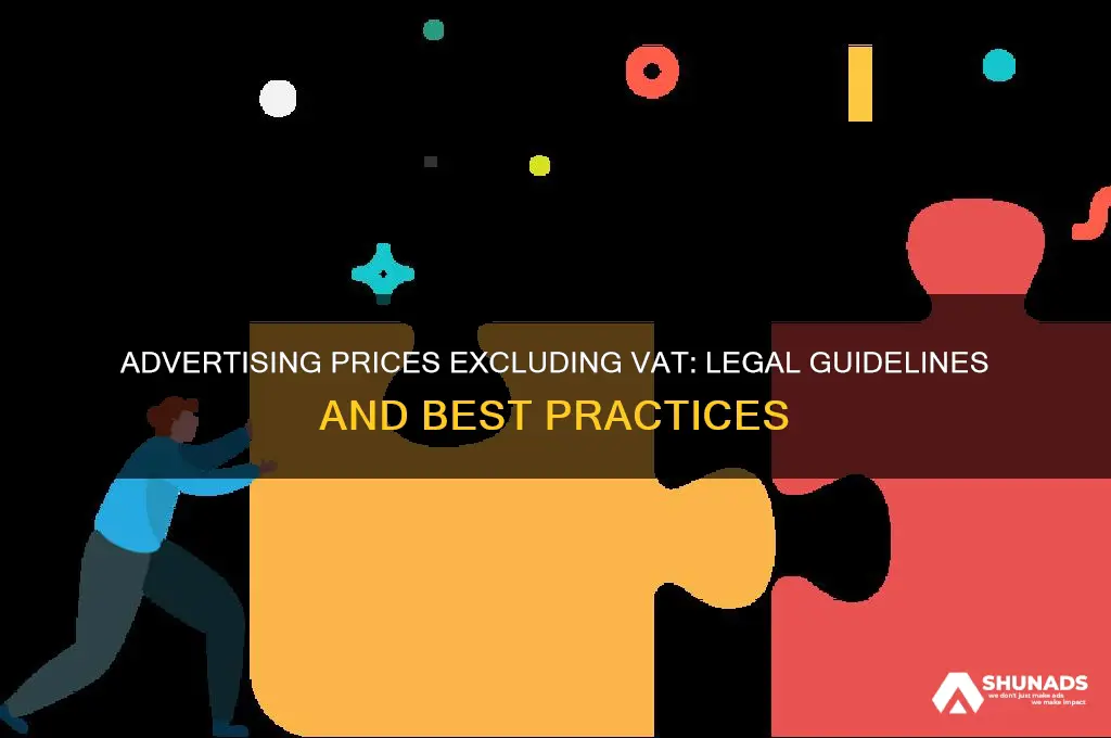 can you advertise prices excluding vat