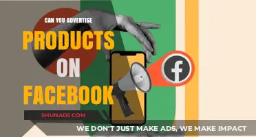 Advertising on Facebook: A Comprehensive Guide to Promoting Products Effectively