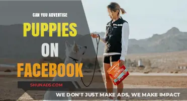 Advertising Puppies on Facebook: Policies, Guidelines, and Ethical Considerations